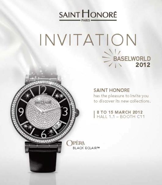 Invitation to the saint Honoré Paris Exhibit, March 8-15, 2012 at Baselworld 2012, Hall 1.1, Booth C-11